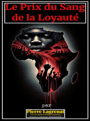 cover image of Le Prix du Sang de la Loyauté